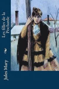 Jules Mary - Les filles de la Pocharde, Häftad