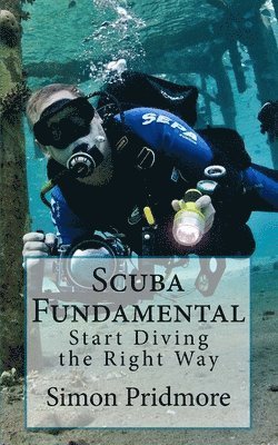 Simon Pridmore - Scuba Fundamental, Häftad. Tillgänglighet: Lägg i varukorg