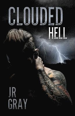 J R Gray - Clouded Hell, Häftad. Tillgänglighet: Tillfälligt slut