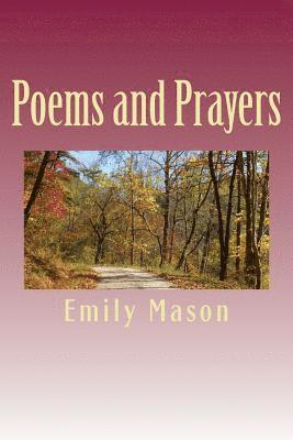 Emily Mason - Poems and Prayers, Häftad. Tillgänglighet: Lägg i varukorg