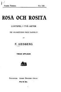 F. Hedberg - Rosa och Rosita, Häftad. Tillgänglighet: Lägg i varukorg