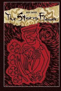 Dave Davies - The Storm Flower: A World War II Thriller, Häftad
