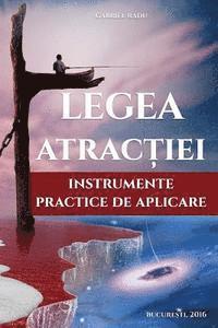 Gabriel Radu - Legea Atractiei: Instrumente Practice de Aplicare, Häftad. Tillgänglighet: Lägg i varukorg