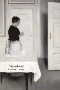 Lorette C. Luzajic - Aspartame, Häftad. Tillgänglighet: Lägg i varukorg