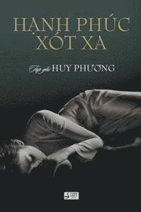 Hanh Phuc Xot XA