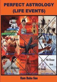 Ram Babu Sao - Perfect Astrology (Life Events): Horoscope Predictions of "Life Events", Häftad