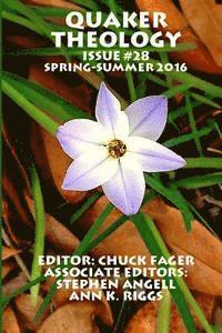 Chuck Fager - Quaker Theology #28, Häftad. Tillgänglighet: Lägg i varukorg