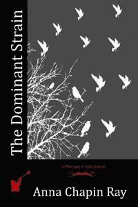The Dominant Strain