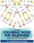 Mandala Coloring Book for Beginners with Fairy Tale Characters: Children's Books, Use of Color, Various Patterns, Relaxing, Inspiration