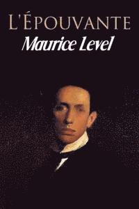 Maurice Level, G-Ph Ballin - L'Epouvante, Häftad