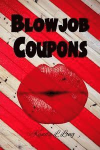 Kandy L. Long - Blowjob Coupons, Häftad. Tillgänglighet: Lägg i varukorg