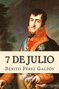 Benito Perez Galdos, Damilys Yanez - 7 De Julio, Häftad