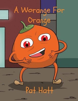 Worange For Orange