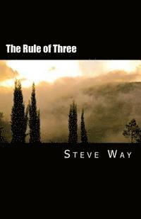 Steve Way - The Rule of Three, Häftad. Tillgänglighet: Lägg i varukorg