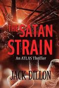 The Satan Strain: An ATLAS Thriller