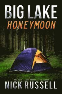 Nick Russell - Big Lake Honeymoon, Häftad. Tillgänglighet: Lägg i varukorg
