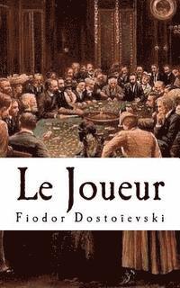 Fiodor Dostoievski - Le Joueur, Häftad