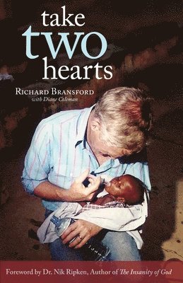 Diane Coleman - Take Two Hearts: One Surgeon's Passion for Disabled Children in Africa, Häftad. Tillgänglighet: Lägg i varukorg