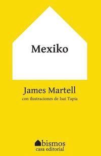 James Martell - Mexiko, Häftad. Tillgänglighet: Lägg i varukorg