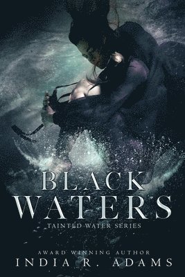 India R. Adams, Karen Allen - Black Waters, Häftad