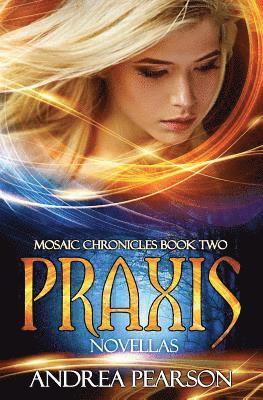 Andrea Pearson - Praxis Novellas, Häftad