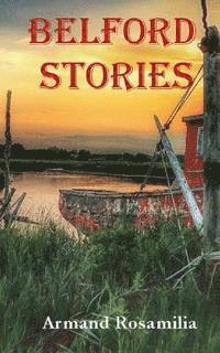 Armand Rosamilia - Belford Stories, Häftad. Tillgänglighet: Lägg i varukorg