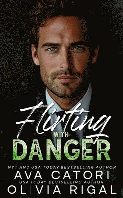 Olivia Rigal, Ava Catori - Flirting with Danger, Häftad. Tillgänglighet: Lägg i varukorg