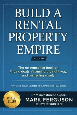 Mark Ferguson, Greg Helmerick - Build a Rental Property Empire, Häftad