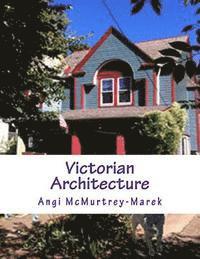Angi Marek - Victorian Architecture: an Adult Coloring book, Häftad