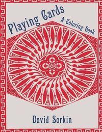 David Sorkin - Playing Cards: A Coloring Book, Häftad. Tillgänglighet: Lägg i varukorg