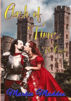 Markie Madden, Metamorph Publishing - Clash of Times: The Quest, Häftad. Tillgänglighet: Lägg i varukorg