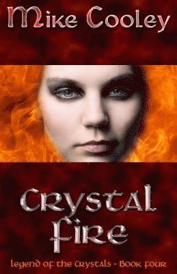Mike Cooley - Crystal Fire, Häftad