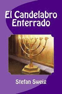 Edinson Saguez - El Candelabro Enterrado, Häftad
