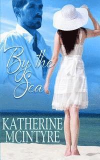 Katherine McIntyre - By the Sea, Häftad. Tillgänglighet: Lägg i varukorg