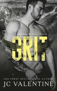 J. C. Valentine - Grit: A Spartan Riders Novel, Häftad. Tillgänglighet: Lägg i varukorg