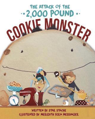 Star Stache - Attack of the 2000 Pound Cookie Monster, Häftad. Tillgänglighet: Lägg i varukorg