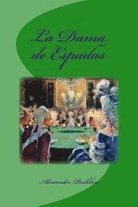 Edinson Saguez - La Dama de Espadas, Häftad
