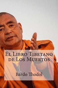 Bardo Thodol - El Libro Tibetano de Los Muertos, Häftad. Tillgänglighet: Lägg i varukorg