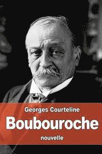 Georges Courteline - Boubouroche, Häftad. Tillgänglighet: Lägg i varukorg