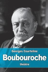 Georges Courteline - Boubouroche, Häftad. Tillgänglighet: Lägg i varukorg