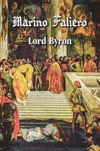 1788- Byron, George Gordon - Marino Faliero, Häftad. Tillgänglighet: Lägg i varukorg