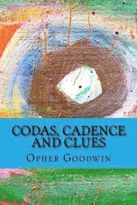 Opher Goodwin - Codas, Cadence and Clues, Häftad. Tillgänglighet: Lägg i varukorg