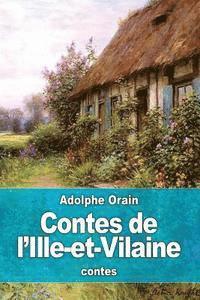 Adolphe Orain - Contes de l'Ille-et-Vilaine, Häftad. Tillgänglighet: Lägg i varukorg