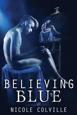 Nicole Colville - Believing Blue, Häftad. Tillgänglighet: Lägg i varukorg