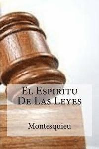 Montesquieu - El Espiritu De Las Leyes, Häftad