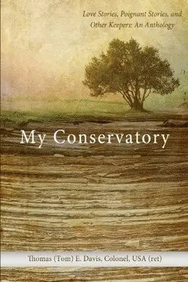 Thomas E. Davis - My Conservatory, Häftad. Tillgänglighet: Lägg i varukorg
