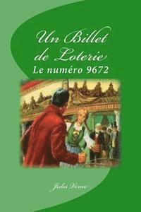 Jules Verne, Edinson Saguez - Un Billet de Loterie, Häftad