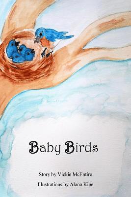Vickie McEntire - Baby Birds, Häftad. Tillgänglighet: Lägg i varukorg