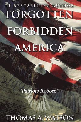 Amanda Shore, Tina Watson - Forgotten Forbidden America_Patriots Reborn, Häftad. Tillgänglighet: Lägg i varukorg