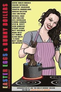 Kindra Sowder, Jack Rollins - Easter Eggs & Bunny Boilers: A Horror Anthology, Häftad